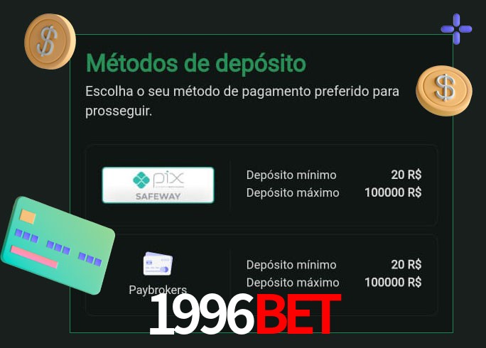 O cassino 1996Bet oferece uma grande variedade de métodos de pagamento